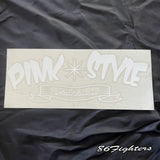 PINK STYLE - Street Dancer Sticker